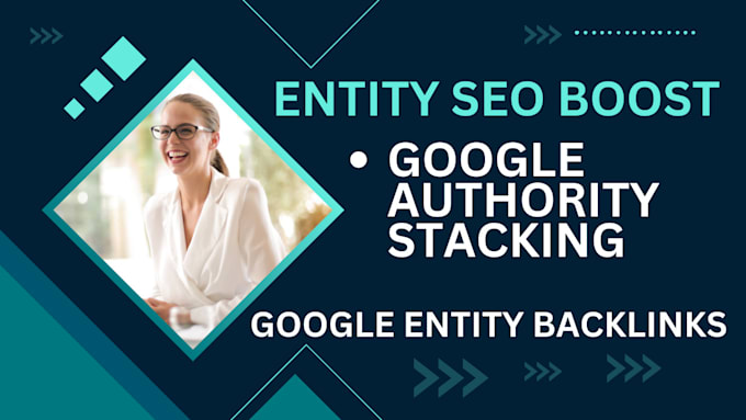 do entity authority stacking backlinks local SEO for google top ranking