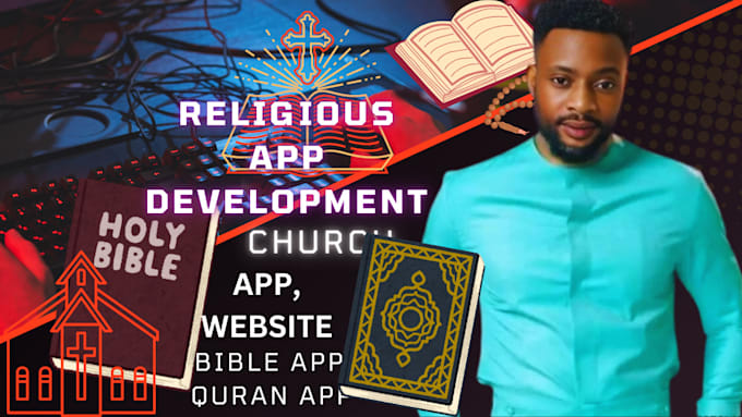 develop outstanding church mobile app religious, quran bible app, church website