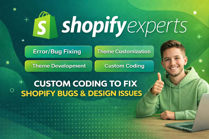 do shopify bug fix, shopify custom coding,shopify website
