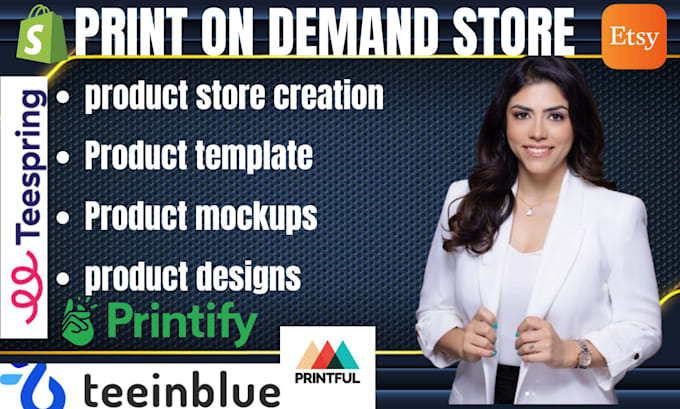 setup shopify print on demand store or website using printful teeinblue printify