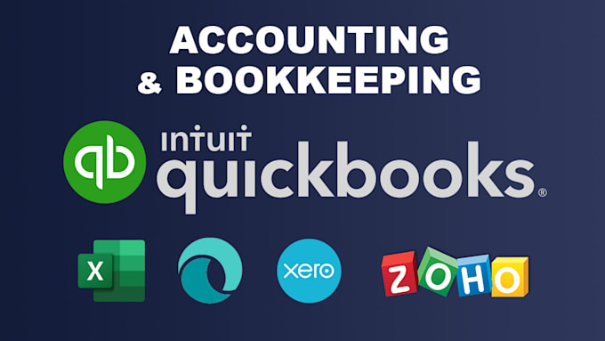 do accounting and bookkeeping in quickbooks, xero, zoho and myob