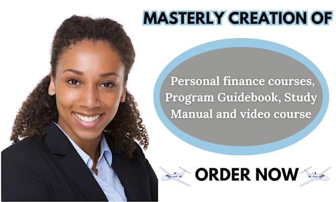 create finance courses,  program guidebook, study manual, video course