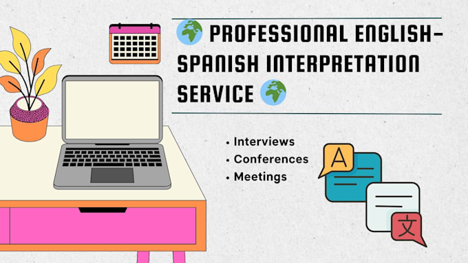 interpret your conversations from spanish to english simultaneously