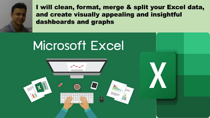 clean, format, merge, split excel data