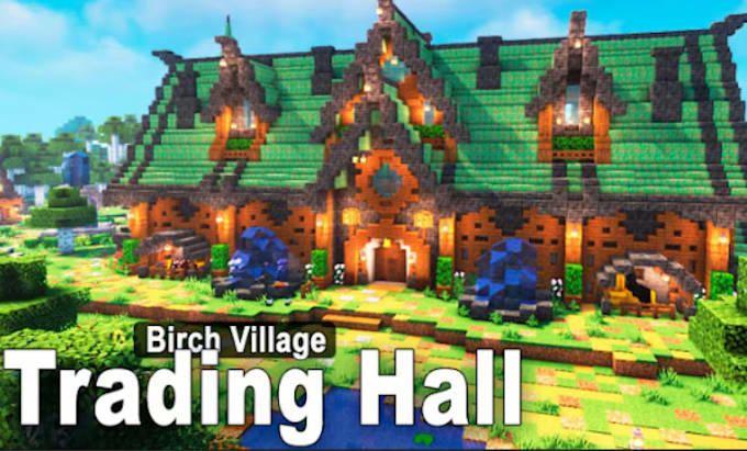 build you the best trading hall on both java and bedrock