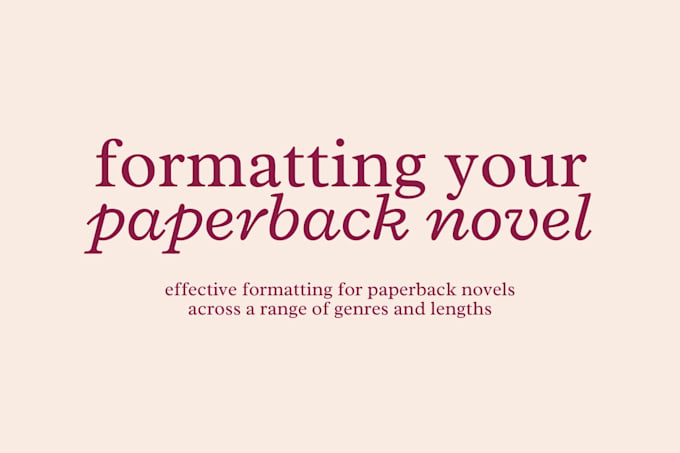 format your paperback novel