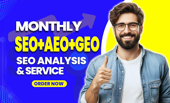 do monthly SEO aeo GEO link building, and onpage for google and ai ranking