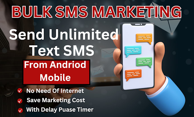 provide powerful bulk SMS text message marketing software for android