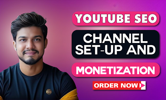 youtube channel SEO, channel setup, manager or monetization