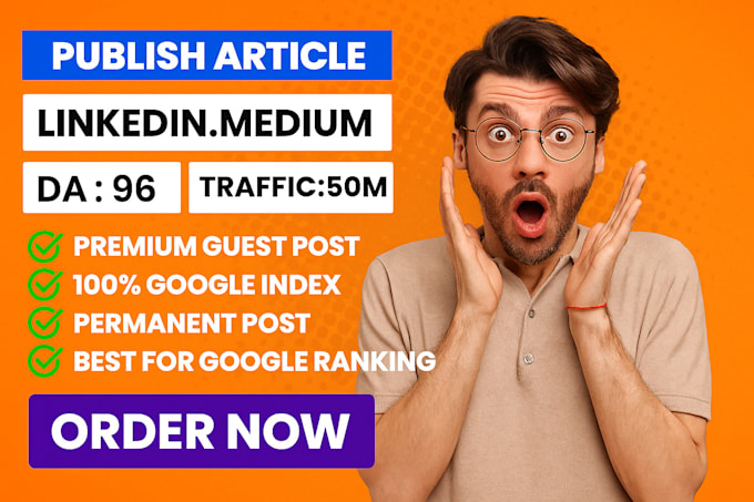 write and publish article on linkedin,com premium guest post service, backlinks