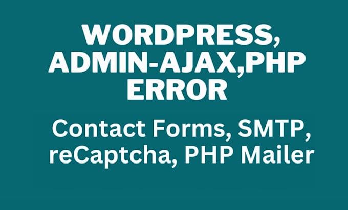 fix contact forms php mailer recaptcha gmail smtp spam api integration wordpress