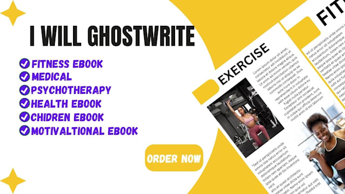 ghostwrite 50k words on fitness, health, children and motivational ebooks