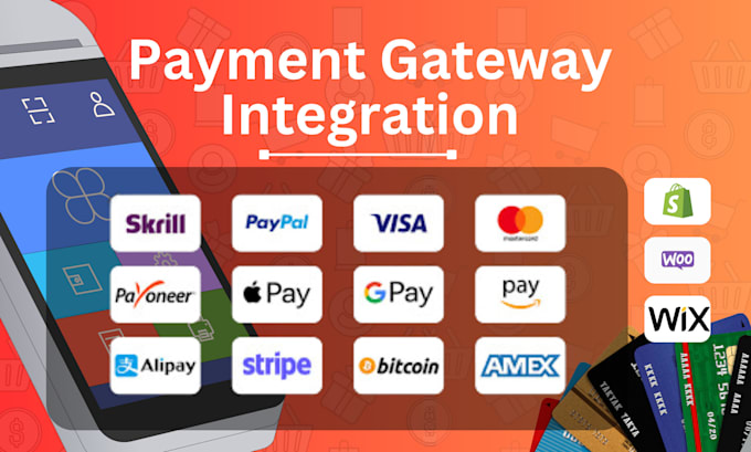 do payment gateway integration stripe, skrill, apple pay, paypal, shopify, wix