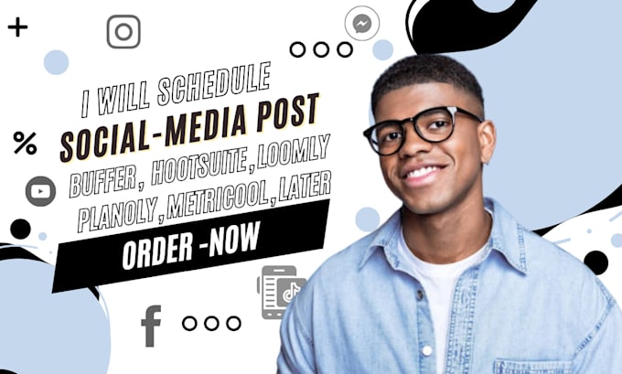 be your social media manager schedule posts on metricool buffer hootsuite later