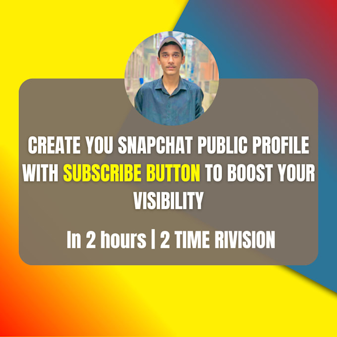 build a powerful snapchat public profile in just 2 hours,fast and professional