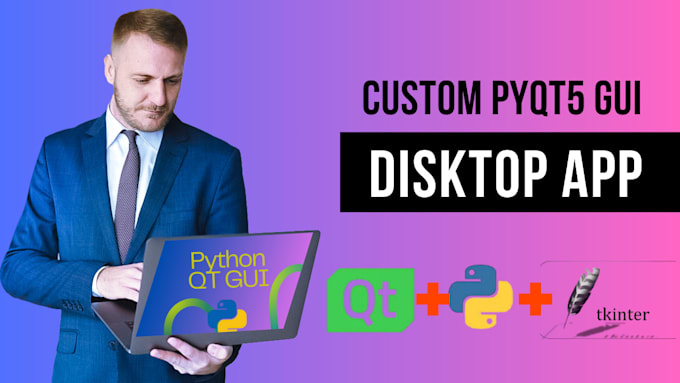 Develop python gui desktop app with pyqt5, qt designer, tkinter, and ...