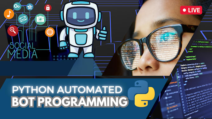develop tiktok API bot facebook chatbot youtube bot mass dm bot python bot