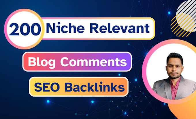 200 niche relevant blog comment authority SEO backlinks
