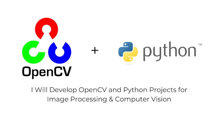 Develop opencv and python projects for image processing by ...