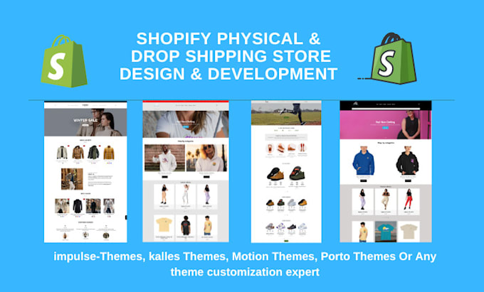 create shopify dropshipping store, impulse, kalles, motion, porto, themes