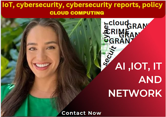 do technical research on cyber security, networks, ai ,iot and IT