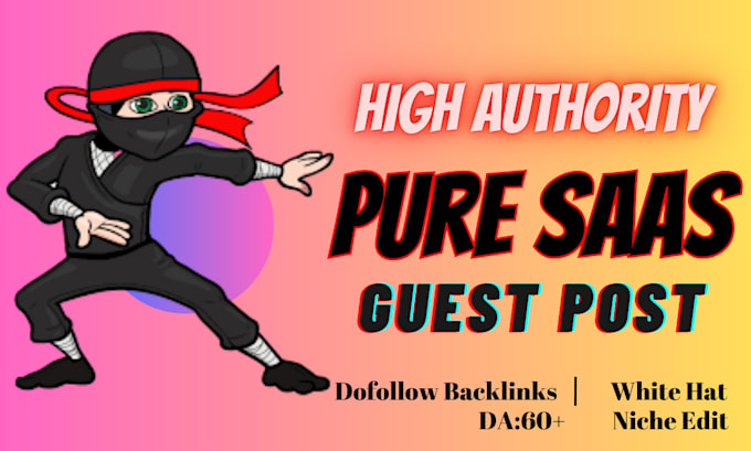 do high authority saas guest post or saas link insertion