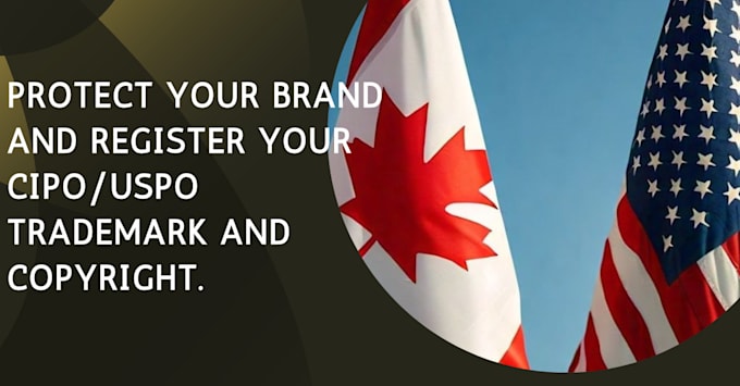 protect your brand and register your cipo uspto trademark and copyright