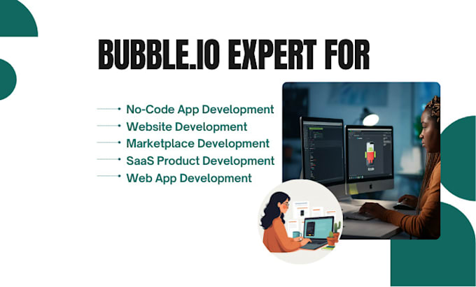 Speedily build a functional bubble web app, bubble app, ios game app ...