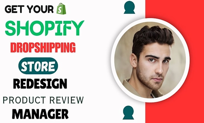 redesign edit audit shopify dropshipping store product review marketing manager