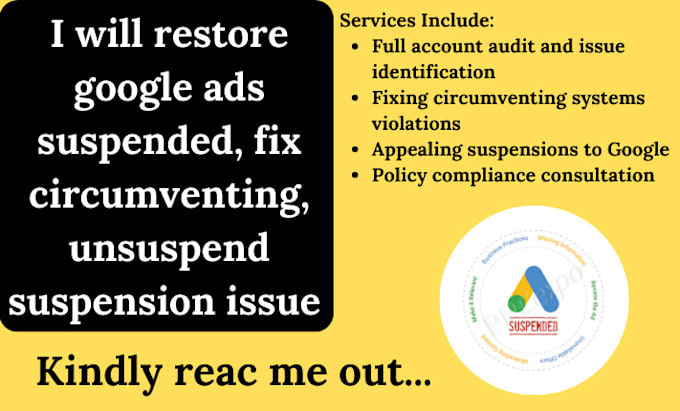 restore google ads suspended, fix circumventing, unsuspend suspension issue