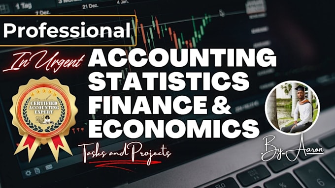 do accounting, statistics, finance and economics tasks