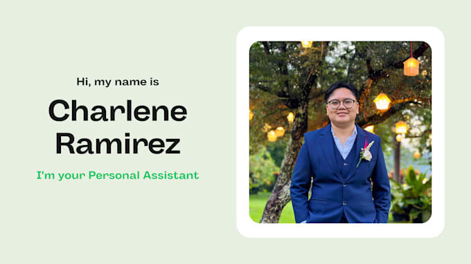 be your personal assistant