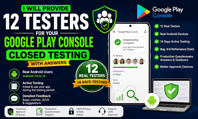 provide 12 testers for google play closed testing for 14 days 12 app tester