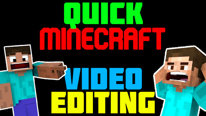 professionally edit your minecraft video quickly