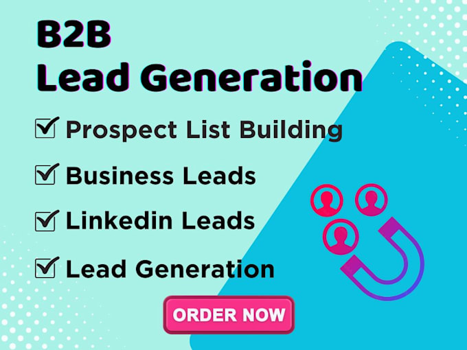 generate targeted b2b leads and do linkedin outreach