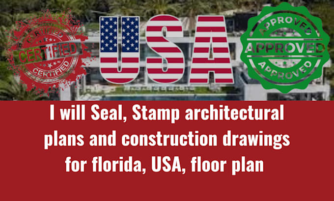 Stamp architectural plans and construction drawings for florida, usa ...
