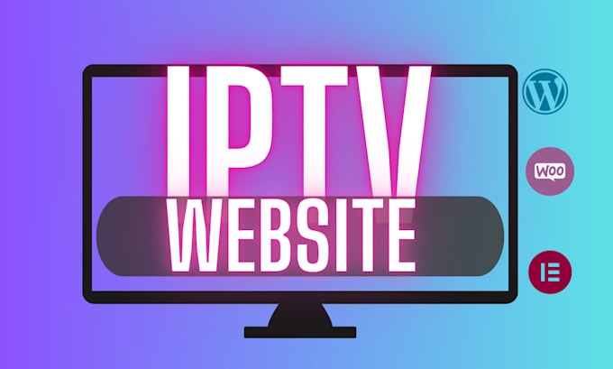 create modern iptv reseller services store stream website