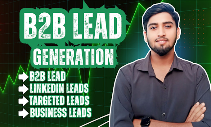 do b2b lead generation, linkedin leads, email list building