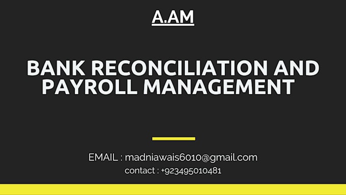do bank reconciliation and payroll management