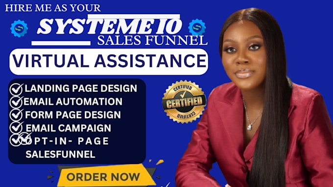 be your click funnel, katra, getresponse and  systeme io virtual assistance