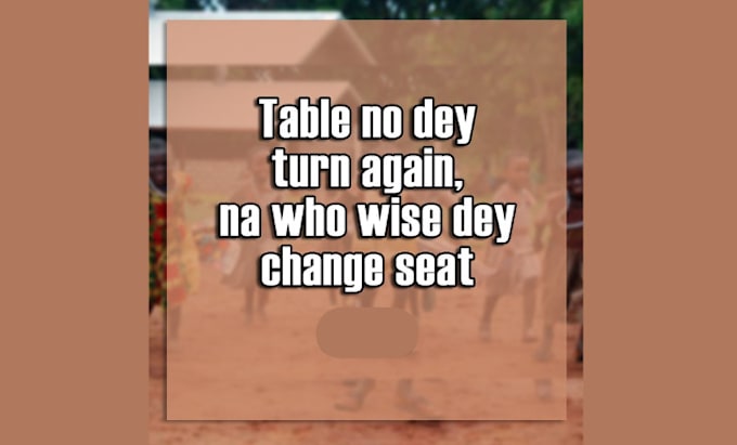 be your pidgin english and african language tutor