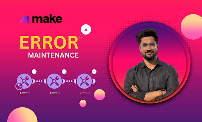 handle all your make error maintenance and support