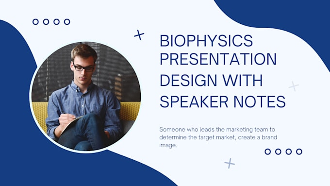 design biophysics presentation with speaker notes and m4 convert