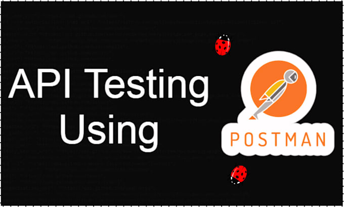 do API testing with postman