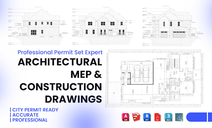 draw architectural, mep and construction drawings for city permit