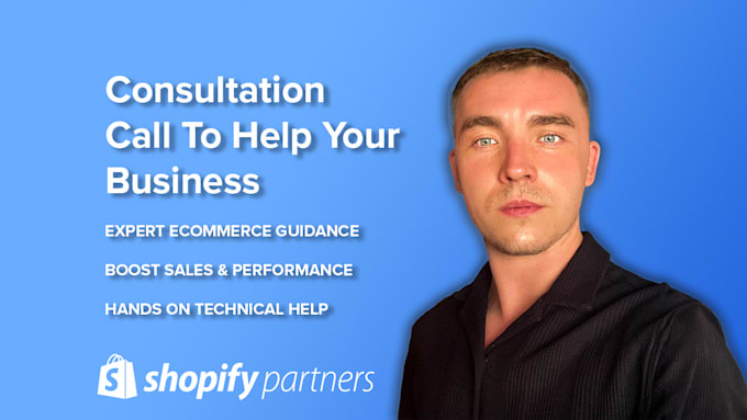 have a shopify consultation call