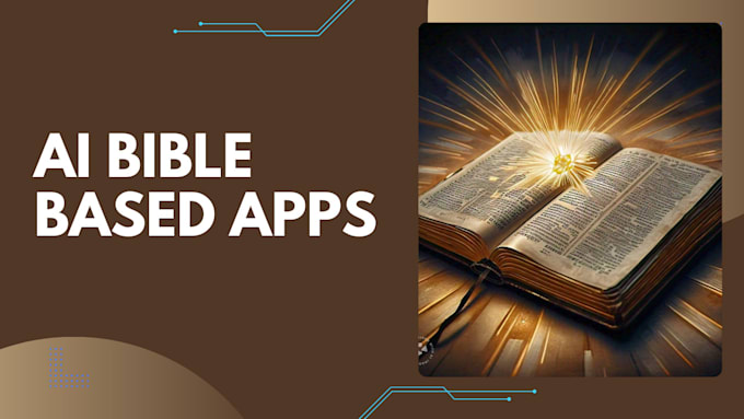 develop an ai based bible or christian app