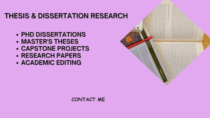 research, edit, and proofread phd, masters theses, dissertations, and capstones