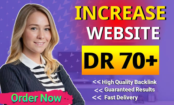 increase dr ahrefs domain rating DR 70 plus