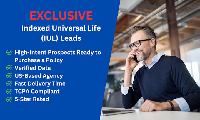 iul insurance leads, exclusive indexed universal life leads